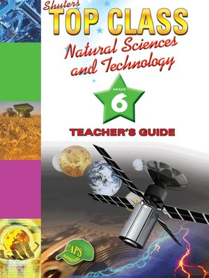 cover image of Top Class Natural Sciences & Technology Grade 6 Teacher